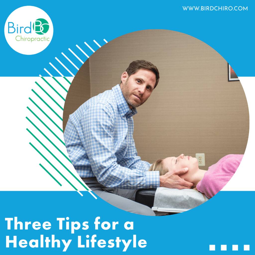 Three Tips for a Healthy Lifestyle