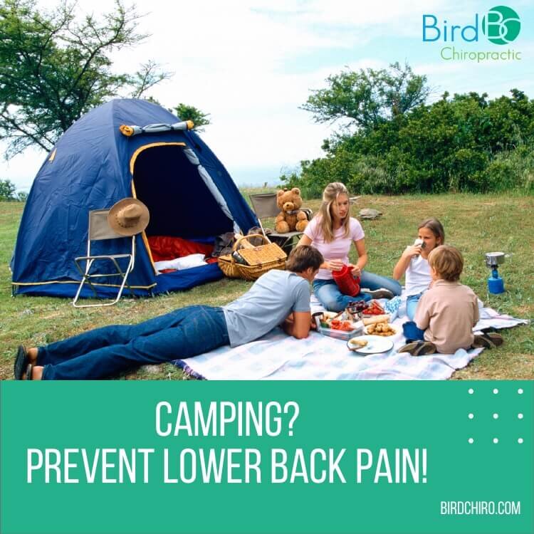 Camping? Prevent Lower Back Pain with Chiropractic!