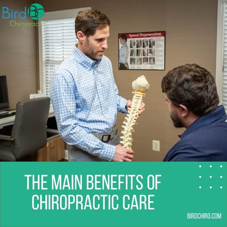 The Main Benefits of Chiropractic Care