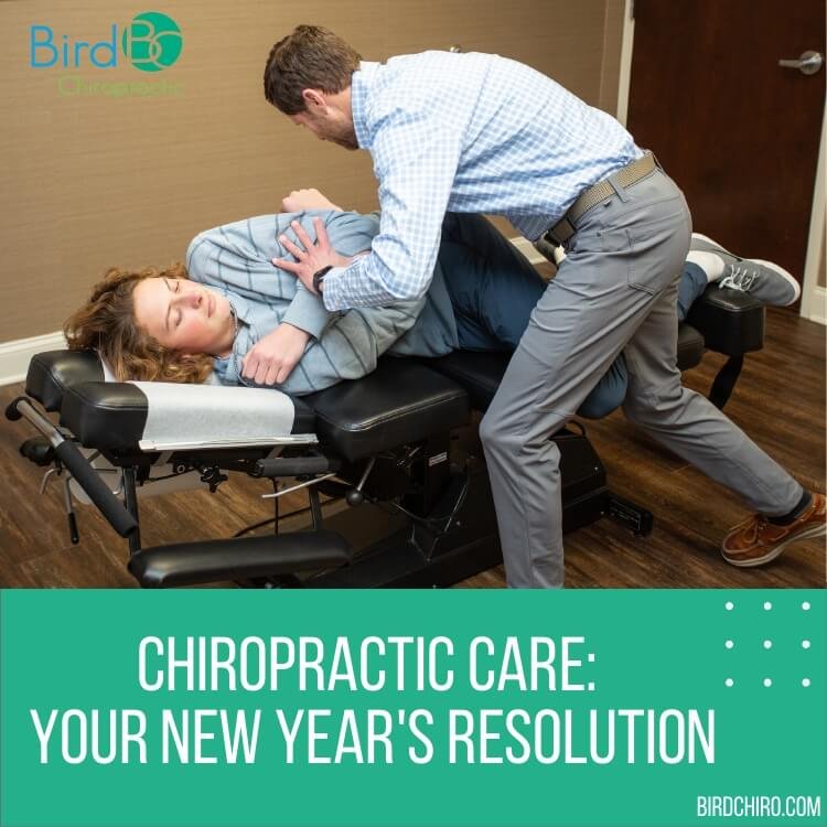 Chiropractic Care: Your New Year's Resolution