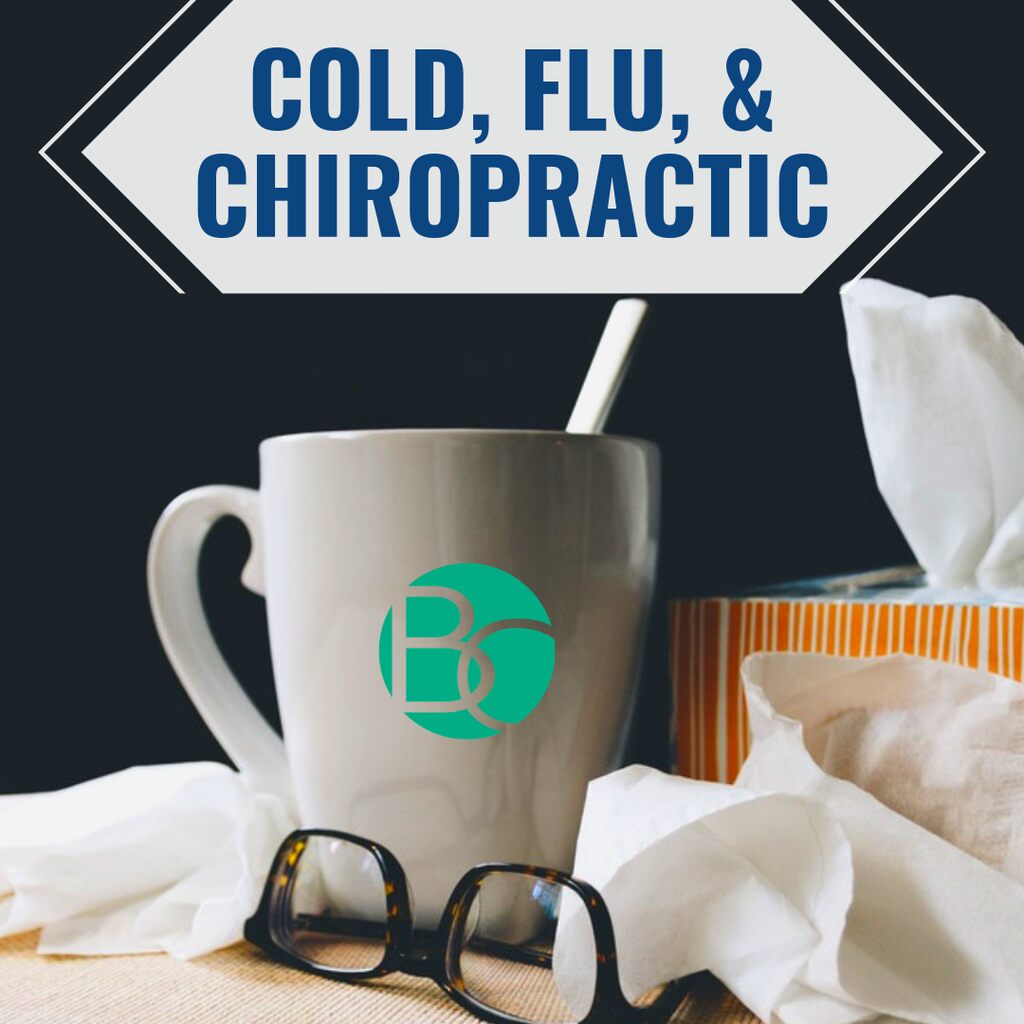 Cold, Flu, and Chiropractic