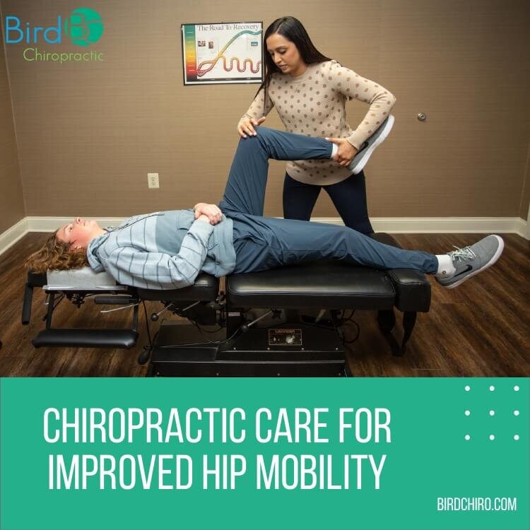 Chiropractic Care for Improved Hip Mobility