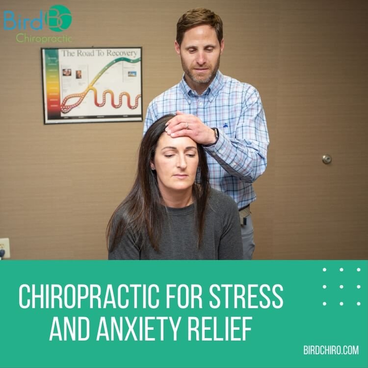 Chiropractic for Stress and Anxiety Relief